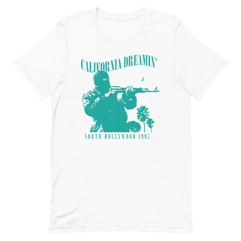 California Dreamin- North Hollywood T-shirt